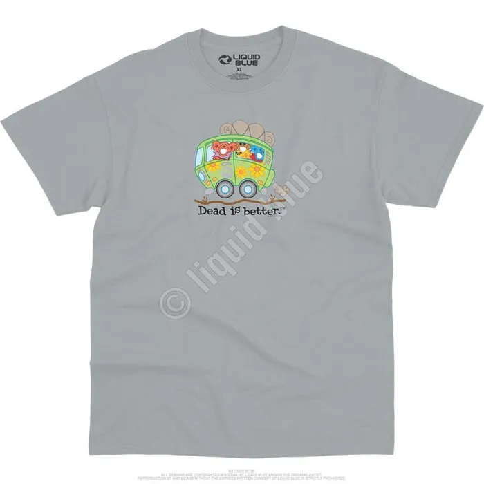 Liquid Blue TShirt Men Bus Dead Is Better TShirt
